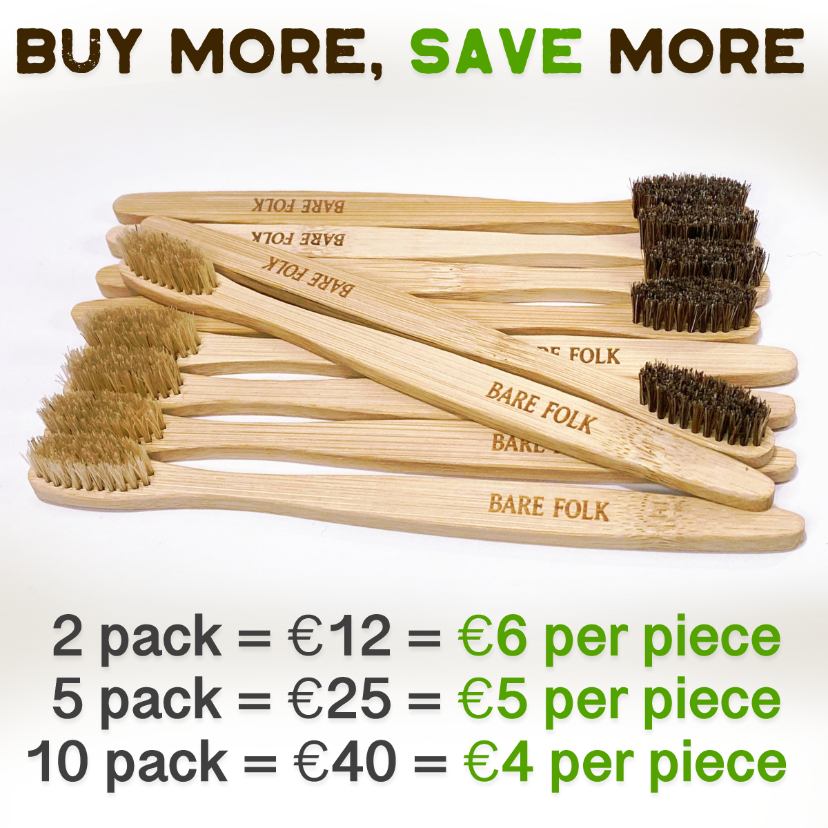 buy more save more - discounts